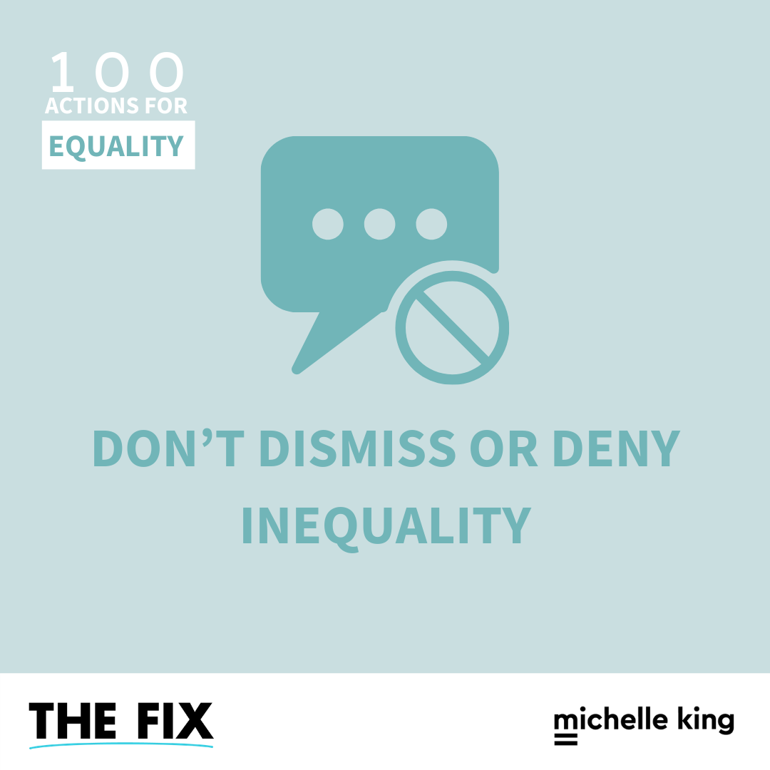 Don’t Dismiss Or Deny Inequality