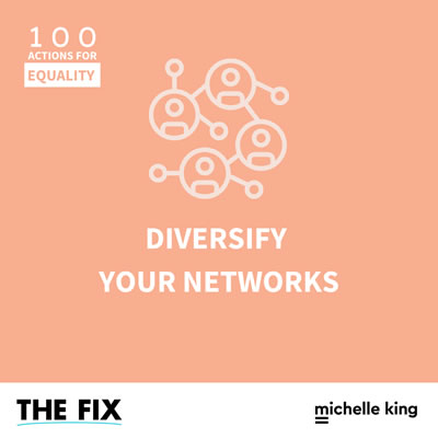 Intentionally Invite Underrepresented Colleagues Into Your Networks