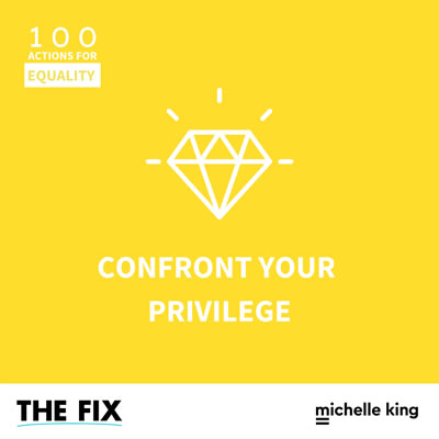Confront Your Privilege