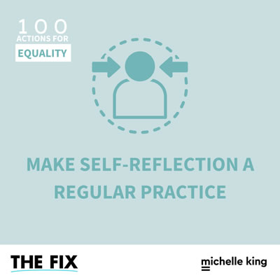Make Self Reflection A Regular Practice
