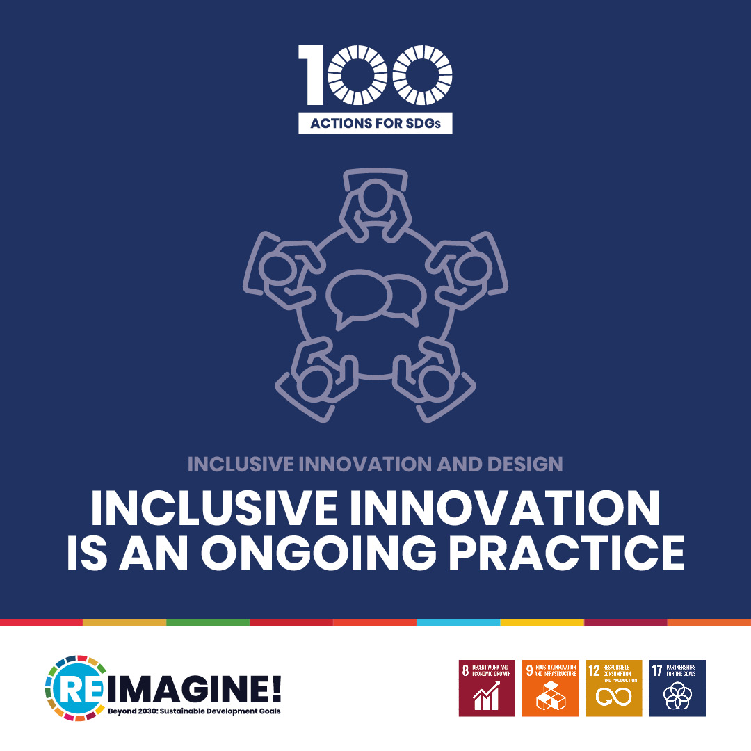 Inclusive innovation is an ongoing practice