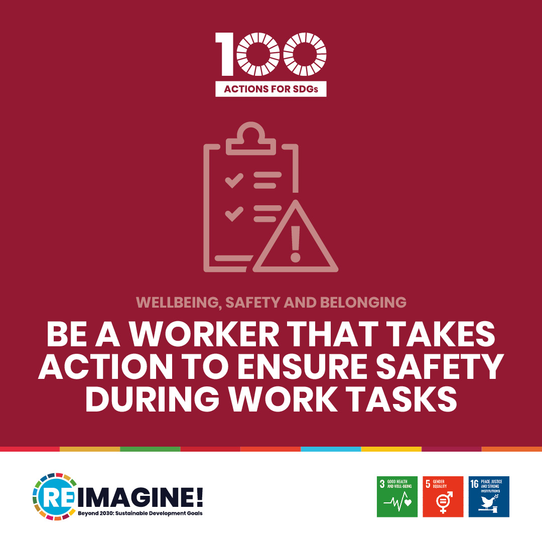 Be a worker that takes action to ensure safety during work tasks