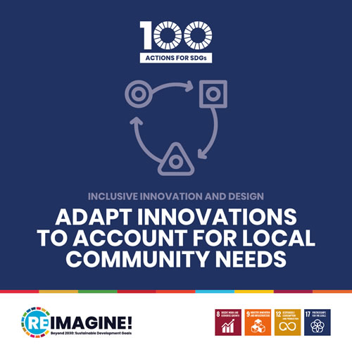 Adapt innovations to account for local community needs.