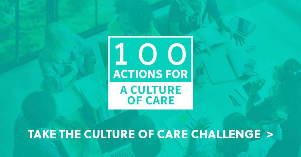 take the culture of care challenge